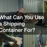 What Can You Use a Shipping Container For?